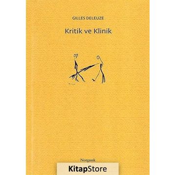 KRITIK VE KLINIK - GILLES DELEUZE