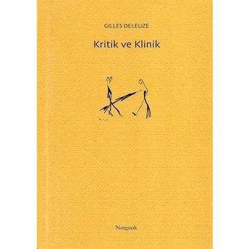 KRITIK VE KLINIK - GILLES DELEUZE