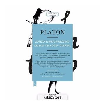 KRITON ÖDEV ÜZERİNE - AHLAKA DAIR - PLATON(EFLATUN)