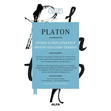 KRITON ÖDEV ÜZERİNE - AHLAKA DAIR - PLATON(EFLATUN)