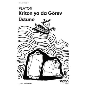 KRITON YA DA GÖREV ÜSTÜNDE - PLATON(EFLATUN)