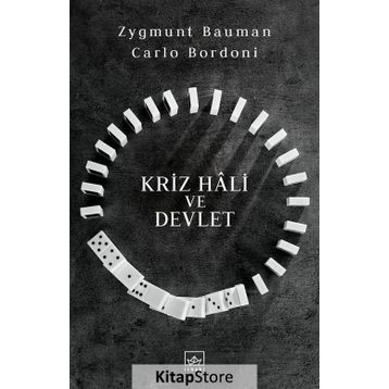 Kriz Hali ve Devlet / Zygmunt Bauman