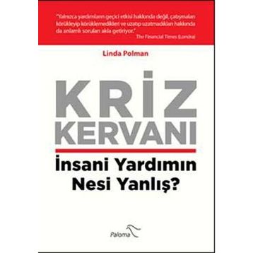 Kriz Kervanı - Linda Polman