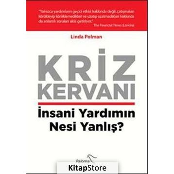Kriz Kervanı - Linda Polman