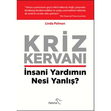 Kriz Kervanı - Linda Polman