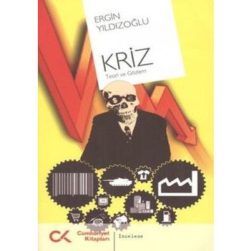KRIZ TEORI VE GÖZLEM - ERGIN YILDIZOĞLU