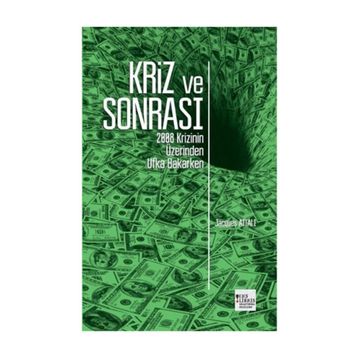 Kriz ve Sonrası - Jacques Attali