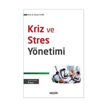 KRIZ VE STRES YÖNETİMİ - HASAN TUTAR