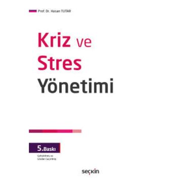 KRIZ VE STRES YÖNETİMİ - HASAN TUTAR