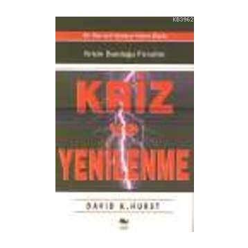 KRIZ VE YENILENME - DAVID K. HURST