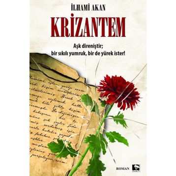 Krizantem - İlhami Akan