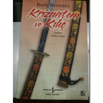 Krizantem ve Kılıç - Ruth Benedict