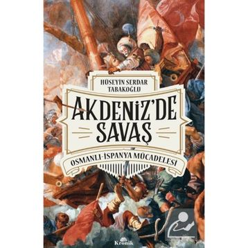 Kronik Kitap Akdeniz’de Savaş