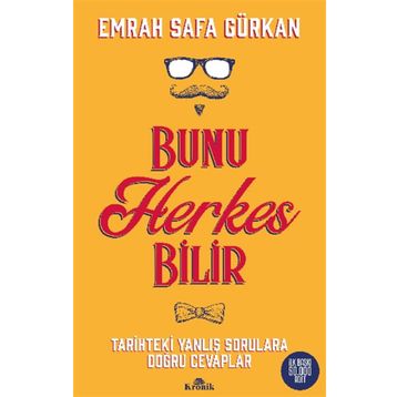 Kronik Kitap Bunu Herkes Bilir