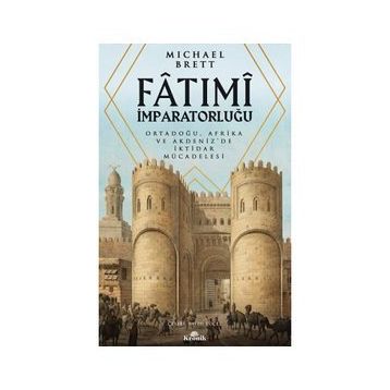 Kronik Kitap Fatımı İmparatorluğu