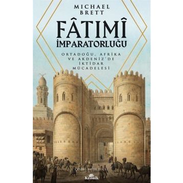 Kronik Kitap Fatımı İmparatorluğu
