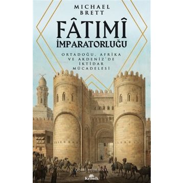 Kronik Kitap Fatımı İmparatorluğu