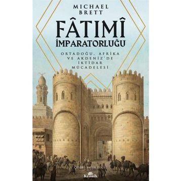 Kronik Kitap Fatımı İmparatorluğu