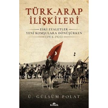 Kronik Kitap Türk Arap İlişkileri