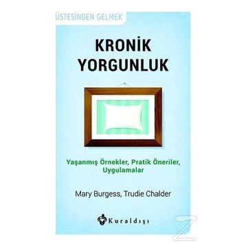Kronik Yorgunluk - Mary Burgess
