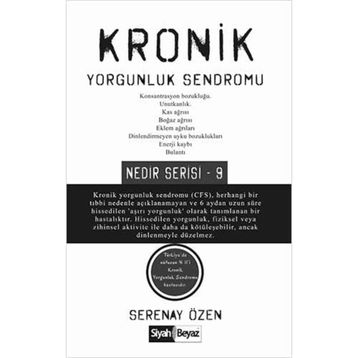 Kronik Yorgunluk Sendromu - Serenay Özen