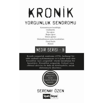 Kronik Yorgunluk Sendromu - Serenay Özen