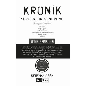 Kronik Yorgunluk Sendromu - Serenay Özen