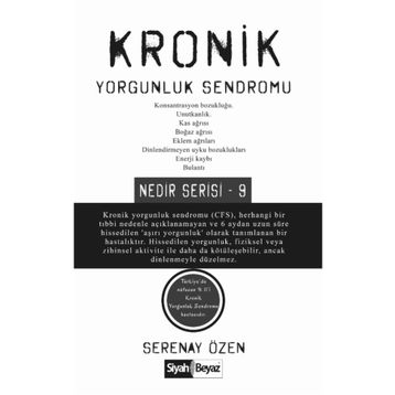Kronik Yorgunluk Sendromu - Serenay Özen