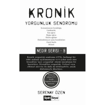 Kronik Yorgunluk Sendromu - Serenay Özen