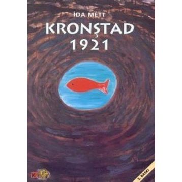 KRONŞTAD 1921 - İDA METT