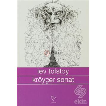 KROYÇER SONAT - LEV NİKOLAYEVİÇ TOLSTOY