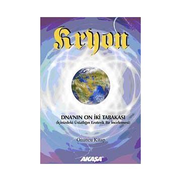 Kryon 10 DNA’nın 12 Tabakası - Lee Carroll