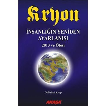 Kryon 11 - İnsanlığın Yeniden Ayarlanışı - Lee Carroll