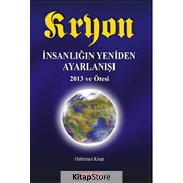 Kryon 11 - İnsanlığın Yeniden Ayarlanışı - Lee Carroll