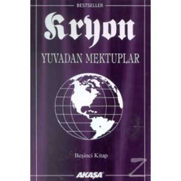 Kryon 5 Yuvadan Mektuplar - Lee Carroll