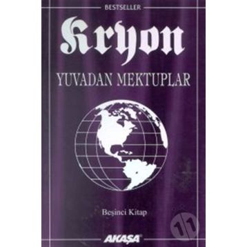 Kryon 5 Yuvadan Mektuplar - Lee Carroll