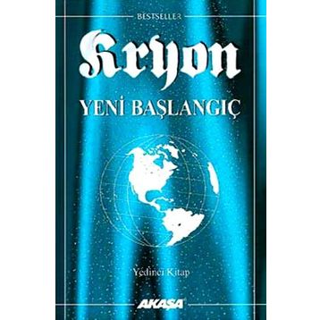 Kryon 7. Kitap Yeni Başlangıç - Lee Carroll