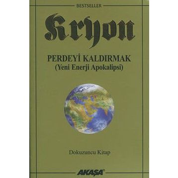 Kryon 9 Perdeyi Kaldırmak - Lee Carroll