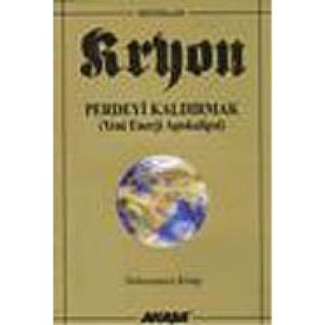 Kryon 9 Perdeyi Kaldırmak - Lee Carroll