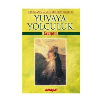 Kryon Yuvaya Yolculuk - Lee Carroll