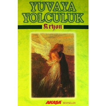 Kryon Yuvaya Yolculuk - Lee Carroll
