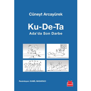 Ku-De-Ta Ada’da Son Darbe - Cüneyt Arcayürek
