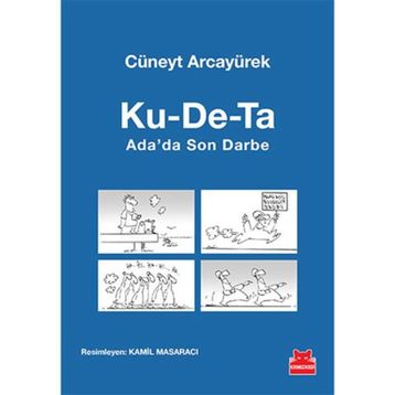 Ku-De-Ta Ada’da Son Darbe - Cüneyt Arcayürek