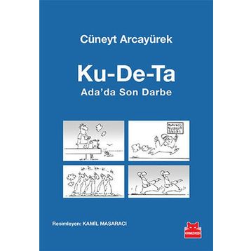 Ku-De-Ta Ada’da Son Darbe - Cüneyt Arcayürek