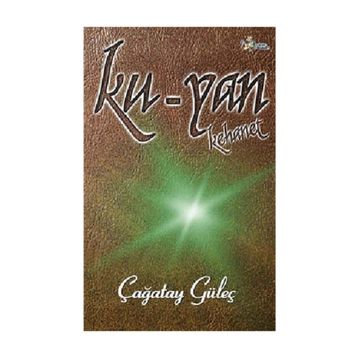 KU - YAN KEHANET - ÇAĞATAY GÜLEÇ