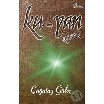 KU - YAN KEHANET - ÇAĞATAY GÜLEÇ