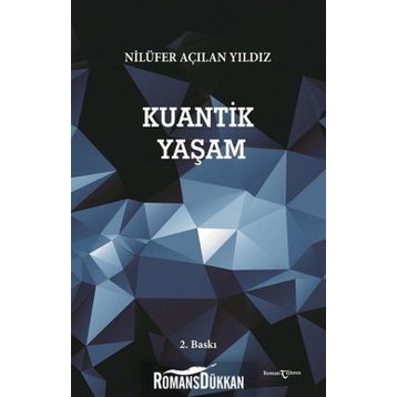 Kuantik Yaşam - Açılan Yıldız