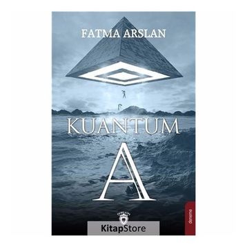 Kuantum A - Fatma Arslan