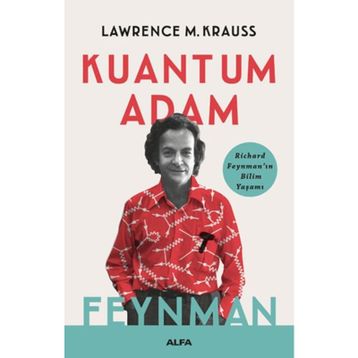 Kuantum Adam Feynman - Lawrence M. Krauss