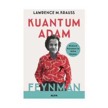 Kuantum Adam Feynman - Lawrence M. Krauss